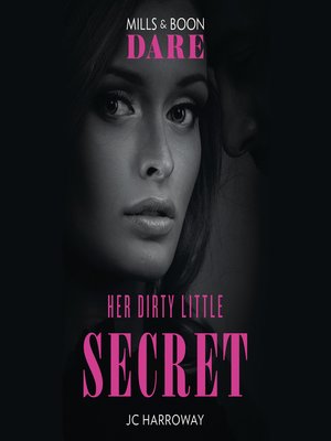 cover image of Her Dirty Little Secret